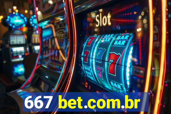 667 bet.com.br